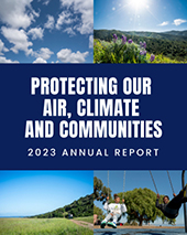 2023 Annual Report Cover: Protecting Our Air, Climate and Communities